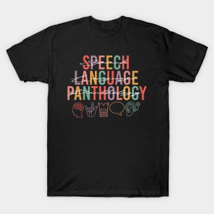 SLP - Speech Language Panthology T-Shirt